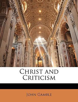Christ and Criticism 1146883358 Book Cover