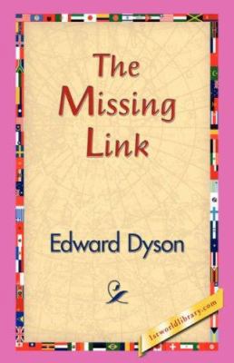 The Missing Link 1421829401 Book Cover