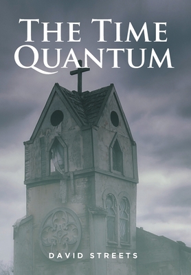 The Time Quantum 1639857699 Book Cover
