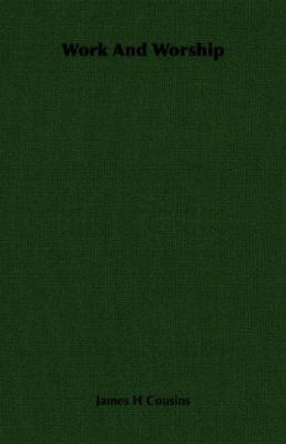 Work and Worship 140672937X Book Cover