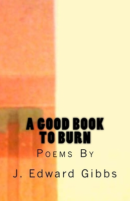 A Good Book To Burn 1515390330 Book Cover