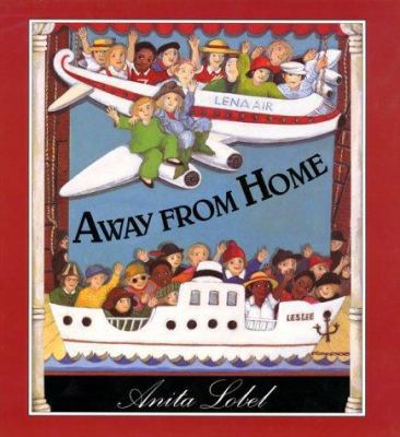 Away from Home 0688103553 Book Cover