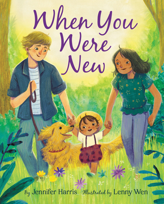 When You Were New 0063137194 Book Cover