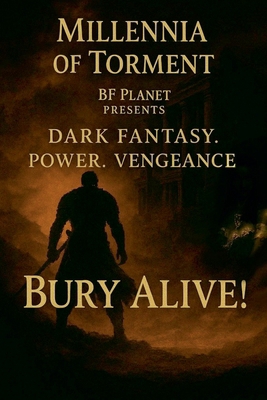 Bury Alive! B0FDJCWCFN Book Cover