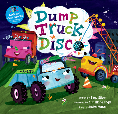 Dump Truck Disco [With CD (Audio)] 1782854088 Book Cover