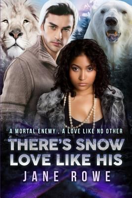 There's Snow Love Like His: A BWWM BBW Forbidde... 1523373512 Book Cover