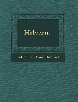 Malvern... 1249691966 Book Cover