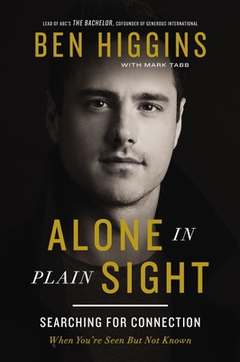 Alone in Plain Sight: Searching for Connection ... 1400221404 Book Cover