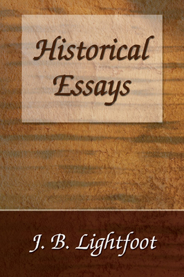 Historical Essays 1597526452 Book Cover