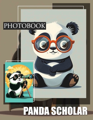 Panda Scholar Photo Book: Captivating Imagery O...            Book Cover