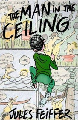The Man in the Ceiling 0785761489 Book Cover