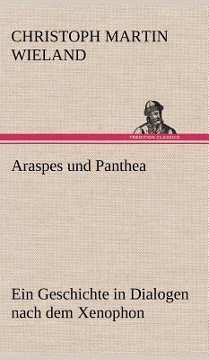 Araspes Und Panthea [German] 3847263714 Book Cover