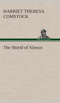 The Shield of Silence 3849523470 Book Cover