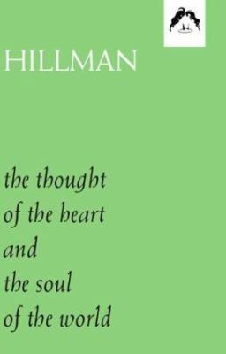 The Thought of the Heart and the Soul of the World B000JVA6Z4 Book Cover