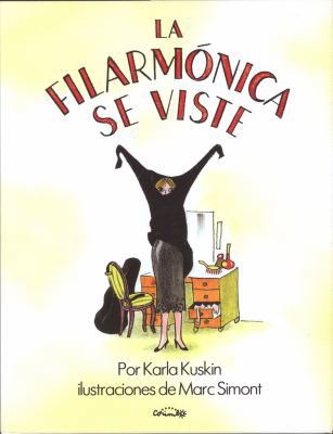 La Filarmonica Se Viste [Spanish] 8484704874 Book Cover