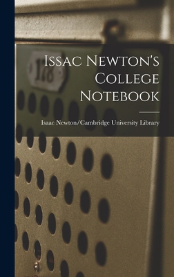 Issac Newton's College Notebook 1013534808 Book Cover