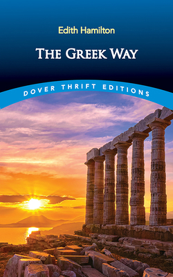 The Greek Way 0486855384 Book Cover