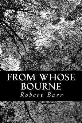 From Whose Bourne 148496845X Book Cover