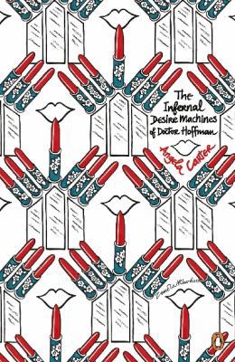 The Infernal Desire Machines of Doctor Hoffman 0141046686 Book Cover