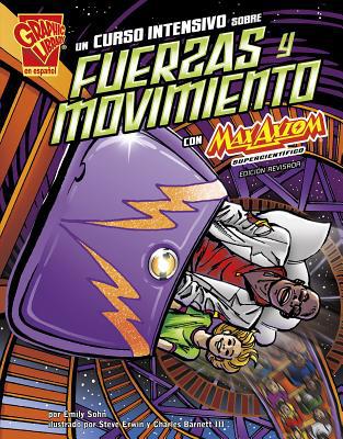 Un Curso Intensivo Sobre Fuerzas Y Movimiento C... [Spanish] 1515746399 Book Cover