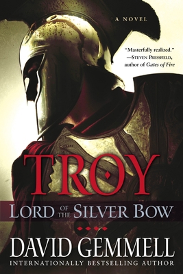 Troy: Lord of the Silver Bow 0345494571 Book Cover