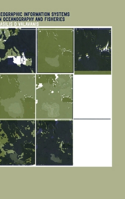Geographic Information Systems in Oceanography ... 0415284635 Book Cover