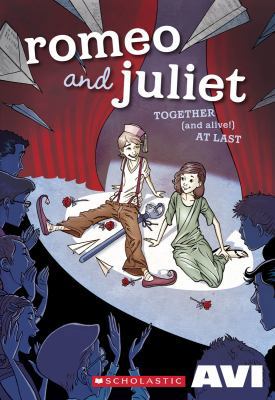 Romeo and Juliet Together (and Alive!) at Last 0545430976 Book Cover