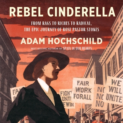 Rebel Cinderella Lib/E: From Rags to Riches to ... 1094145505 Book Cover