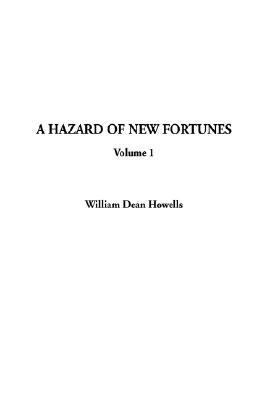 A Hazard of New Fortunes 1404309624 Book Cover
