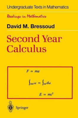 Second Year Calculus: From Celestial Mechanics ... 038797606X Book Cover