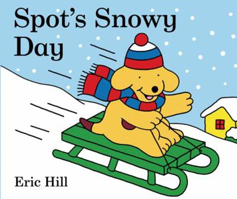 Spot's Snowy Day 0399254196 Book Cover