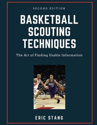 Basketball Scouting Techniques 1544619030 Book Cover