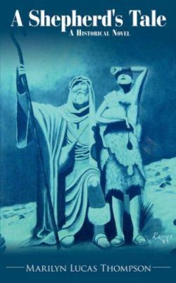 A Shepherd's Tale 1425973078 Book Cover