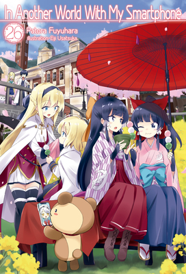 In Another World with My Smartphone: Volume 26 ... 1718350252 Book Cover