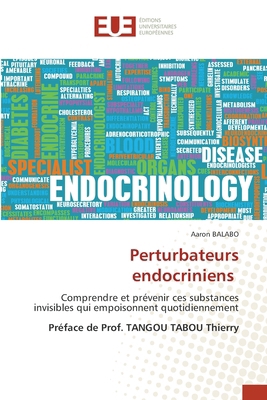 Perturbateurs endocriniens [French] 6208824192 Book Cover