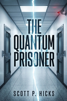 The Quantum Prisoner B0DNK1YN18 Book Cover