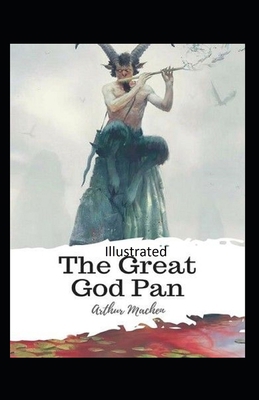 Paperback The Great God Pan Illustrated Book