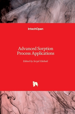 Advanced Sorption Process Applications 1789848180 Book Cover