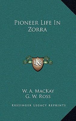 Pioneer Life In Zorra 1163472670 Book Cover
