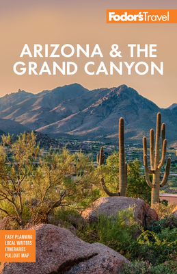 Fodor's Arizona & the Grand Canyon 1640973532 Book Cover
