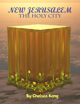 New Jerusalem: The Holy City 1777516862 Book Cover