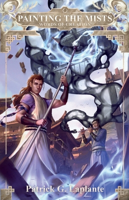 Words of Creation: Book 10 of Painting the Mists 1989578152 Book Cover