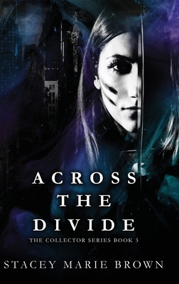 Across The Divide 1956600124 Book Cover