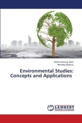 Environmental Studies: Concepts and Applications 6209394434 Book Cover