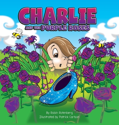 Charlie and the Purple Roses 0578754150 Book Cover