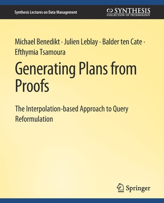 Generating Plans from Proofs 303100728X Book Cover