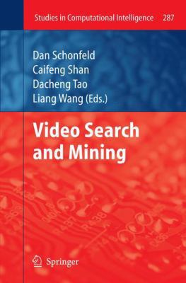 Video Search and Mining 3642263437 Book Cover