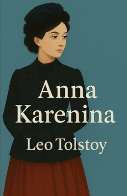 Anna Karenina(Illustrated) 432067698X Book Cover