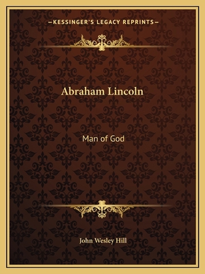 Abraham Lincoln: Man of God 1162607998 Book Cover