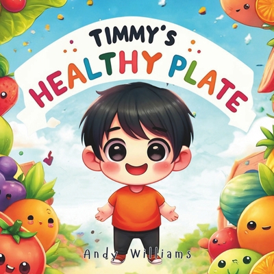 Timmy's Healthy Plate            Book Cover